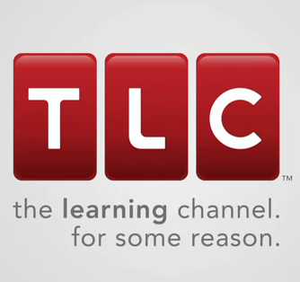 TLC: The Learning Channel (For Some Reason)