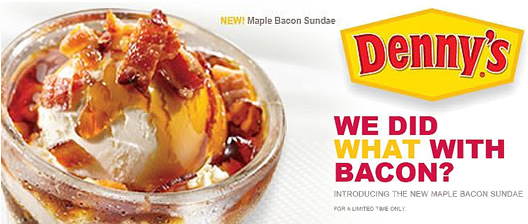 Denny’s Makes America Fatter With Maple Bacon Sundae