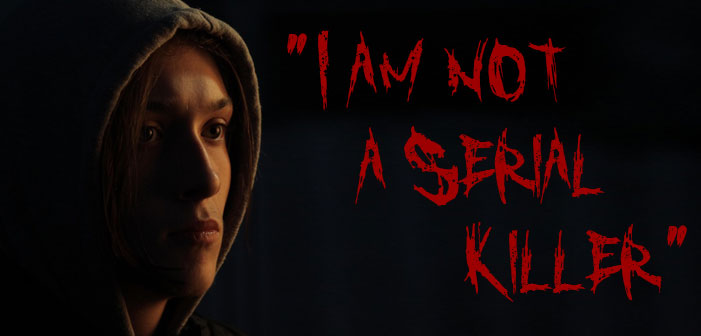 Could You Ever Kill Someone? Thoughts on “I Am Not A Serial Killer”