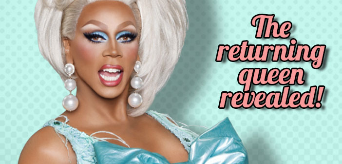 SPOILER: Here’s Who’s Returning Tonight On “RuPaul’s Drag Race”