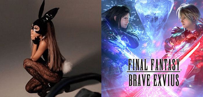 Ariana Grande to Appear in ‘Final Fantasy: Brave Exvius’