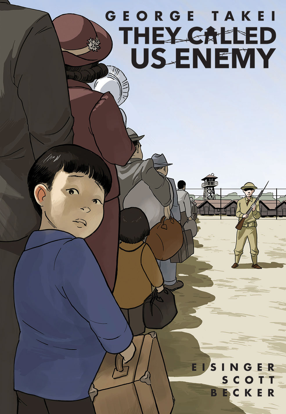 they called us enemy george takei graphic cover
