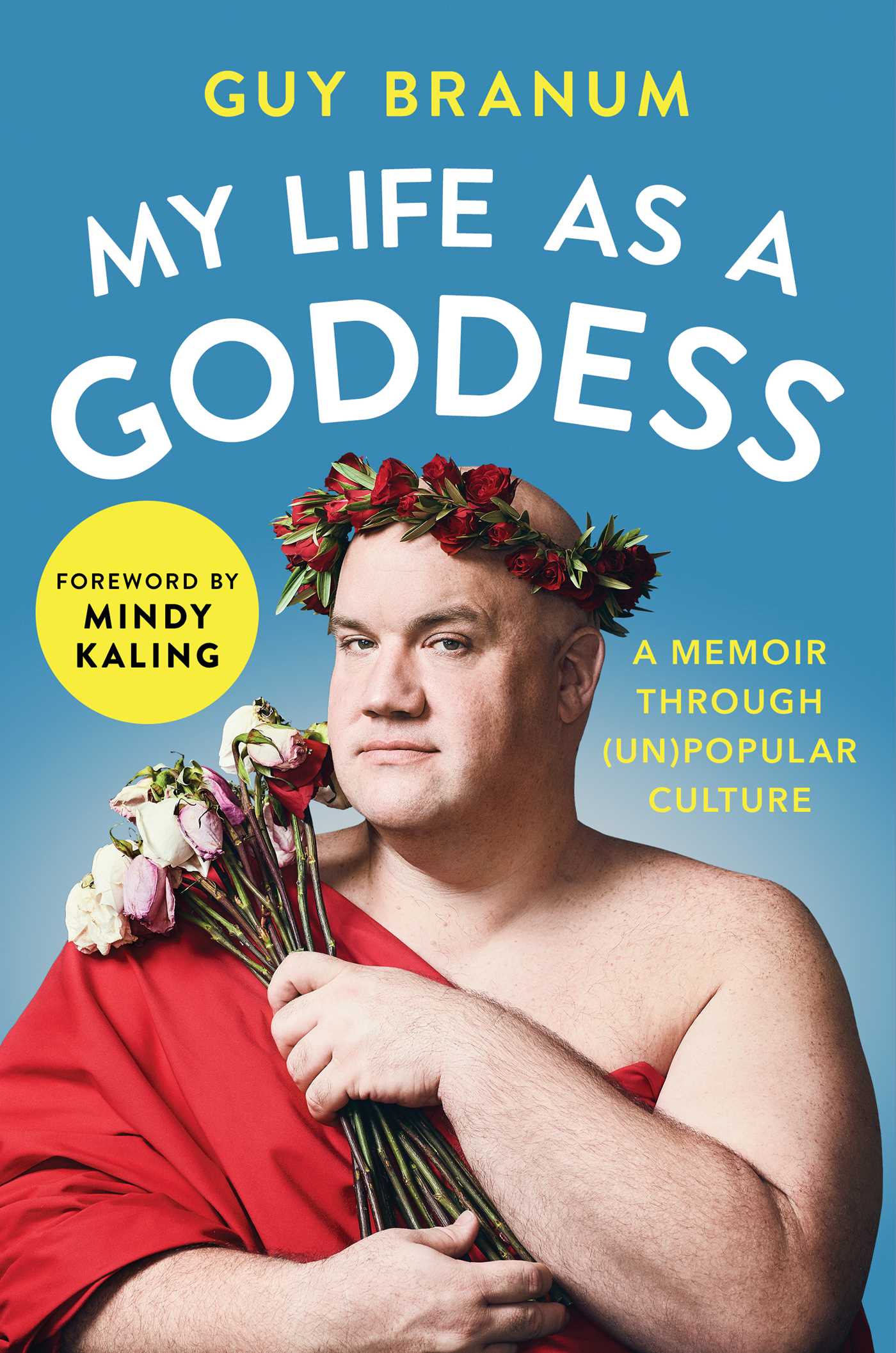 my life as a goddess guy branum cover