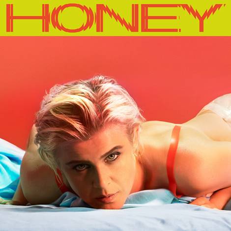 new robyn album #releasehoneydamnit